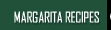 Best Margarita Recipes!