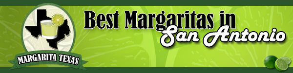 Best Margaritas in San Antonio